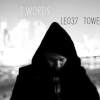 LEO37 - 3 Words (Feat. Pezen & Tower Da Funkmasta)