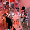 As We Are